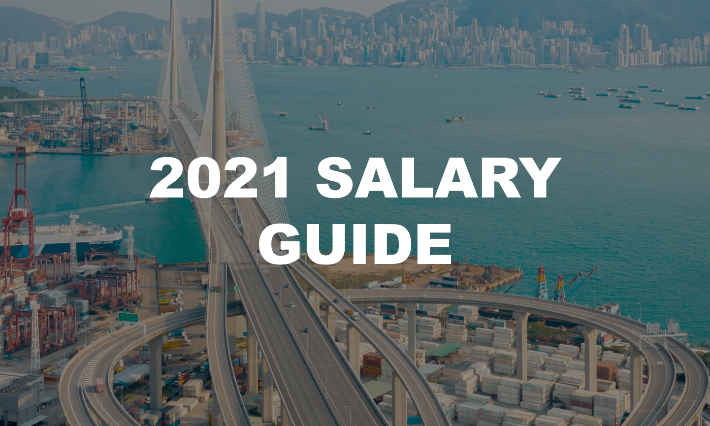 2021 Hong Kong Salary Guide & Market Insights